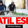 Esed Türkmen Bölgesine Saldırıyor