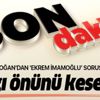 Başkan Erdoğan: Yargının vereceği karar Ekrem İmamoğlu'nun önünü kesebilir