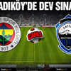 Fenerbahçe- SAİ Kayseri Erciyesspor