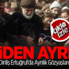 Diriliş Ertuğrul'da Ayrılık Gözyaşları!