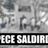 Kahpece saldırdılar