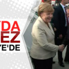 Angela Merkel Türkiye'de
