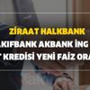 Ziraat, Halkbank, Vakıfbank, Akbank,İNG, TEB konut kredisi yeni faiz oranları! Konut kredisi faiz oranları ne kadar oldu?