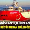 Yunanistan'ı çıldırtan gemi! İşte Oruç Reis'in merak edilen özellikleri