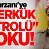 Barzani'ye "Kerkük petrolü" şoku!