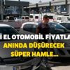 Beklenen oldu! 10 ay önce 70 bin TL... Hükümet önlemi aldı harekete geçti! İkinci el otomobil fiyatlarını anında düşürecek süper hamle... Beklenen oldu! 10 ay önce 70 bin TL... Hükümet önlemi aldı harekete geçti! İkinci el otomobil fiyatlarını anında düşürecek süper hamle...