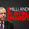 Cumhurbaşkanı Erdoğan: Milli andımız İstiklal Marşı'dır