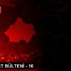 Son dakika haberi | DHA YURT BÜLTENİ - 16