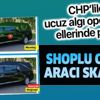 CHP’lilerin 'cenaze aracı' yalanı patladı