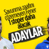 Fenerbahçe'nin 2 stoper adayı