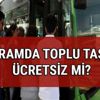 Bayramda otobüs metro ve metrobüs ücretsiz mi? Köprü ve otoyollarda indirim olacak mı? İçişleri Bakanlığı'ndan açıklama geldi