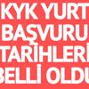 SON DAKİKA! KYK yurt ve burs başvuruları için yeni açıklama! İşte başvuru tarihleri 2017