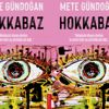 'Hokkabazlar Dünyayı Yönetiyor'