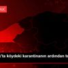 Zonguldak ta köydeki karantinanın ardından tedbirler ... Zonguldak ta köydeki karantinanın ardından tedbirler ...
