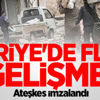 Suriye'de flaş gelişme!