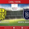 CANLI ANLATIM! Ankaragücü - Başakşehir FK