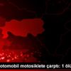 Aydın da otomobil motosiklete çarptı: 1 ölü Aydın da otomobil motosiklete çarptı: 1 ölü