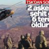 Uludere'de askerimizi şehit edenler öldürüldü