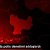Amasya da polis denetimi sıklaştırdı Amasya da polis denetimi sıklaştırdı