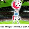 Altınordu-Boluspor Canlı İzle