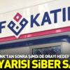 Bir siber saldırı da Vakıf Katılım Bankası'na Bir siber saldırı da Vakıf Katılım Bankası'na