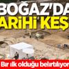 Boğaz'da tarihi keşif