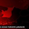 Kocaeli de aranan hükümlü yakalandı