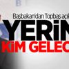 Başbakan'dan Topbaş açıklaması: yerine kim gelecek?