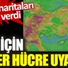 ﻿Uydu haritaları alarm verdi. 12 il için süper hücre uyarısı