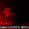 Yeni Malatyaspor dan Guilherme açıklaması Açıklaması Yeni Malatyaspor dan Guilherme açıklaması Açıklaması