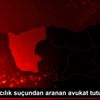 Dolandırıcılık suçundan aranan avukat tutuklandı