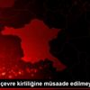 Çubuk ta çevre kirliliğine müsaade edilmeyecek