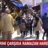 Mısır Çarşısı'nda Ramazan bereketi