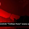 İstanbul genelinde "Yeditepe Huzur" asayiş uygulaması ...