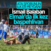 İsmail Balaban, Elmalı Yağlı Güreşleri'nde ilk kez başpehlivan oldu İsmail Balaban, Elmalı Yağlı Güreşleri'nde ilk kez başpehlivan oldu