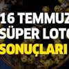16 Temmuz Süper Loto çekiliş sonuçları duyuruldu! İşte Süper Loto'da haftanın kazanan numaraları