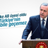 Erdoğan: AB'ye alınan 13 üye Türkiye ile kıyaslanamaz Erdoğan: AB'ye alınan 13 üye Türkiye ile kıyaslanamaz