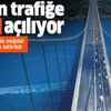 İstanbullulara büyük müjde! FSM bugün trafiğe açılıyor