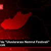 Adıyaman da "Uluslararası Nemrut Festivali" düzenlenecek