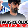 Eşini vahşice öldürdü bahanesi bakın ne oldu! Eşini vahşice öldürdü bahanesi bakın ne oldu!