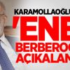 Temel Karamollaoğlu'ndan 'Enes Berberoğlu' açıkalaması Temel Karamollaoğlu'ndan 'Enes Berberoğlu' açıkalaması