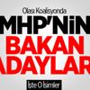 Olası Koalisyonda MHP'nin Bakan Adayları