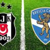 Beşiktaş Brescia hangi kanalda? Beşiktaş Brescia maçı şifresiz izlenir mi?