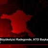 Seyşeller Büyükelçisi Radegonde, ATO Başkanı Baran ... Seyşeller Büyükelçisi Radegonde, ATO Başkanı Baran ...