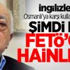 FETÖ'nün 'İngiliz' taktiği! FETÖ'nün 'İngiliz' taktiği!
