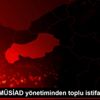 Bolu da, MÜSİAD yönetiminden toplu istifa