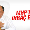 Tuğrul Türkeş MHP'den ihraç edildi