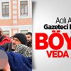 Gazeteci Nuh Köklü Son Yolculuğuna Uğurlandı Gazeteci Nuh Köklü Son Yolculuğuna Uğurlandı