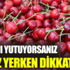 ﻿Bu hapı yutuyorsanız kiraz yerken dikkat edin