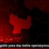 10 ilde örgütlü yasa dışı bahis operasyonu: 80 gözaltı 10 ilde örgütlü yasa dışı bahis operasyonu: 80 gözaltı